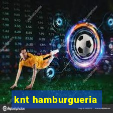 knt hamburgueria